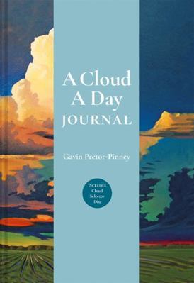 A Cloud a Day Journal: Includes Cloud Selector ... 1849946671 Book Cover