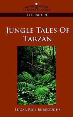 Jungle Tales of Tarzan 1596055227 Book Cover