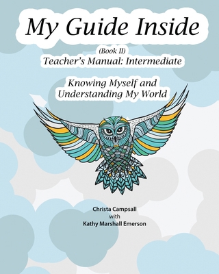 My Guide Inside (Book II) Intermediate Teacher'... 1771435917 Book Cover