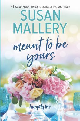 Meant to Be Yours [Large Print] 1432871633 Book Cover