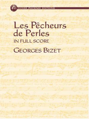 Les Pecheurs de Perles In Full Score 0486431134 Book Cover