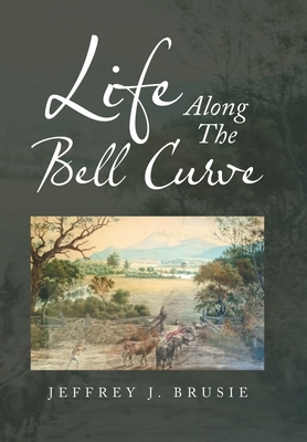 Life Along the Bell Curve 1669838056 Book Cover