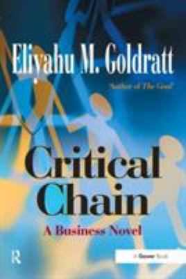 Critical Chain: A Business Novel            Book Cover