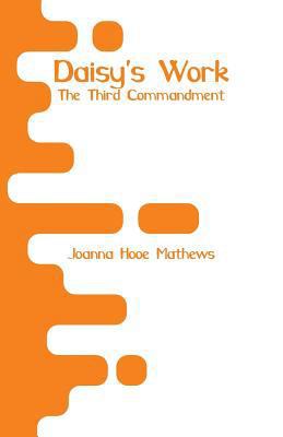 Daisy's Work: The Third Commandment 9353292948 Book Cover