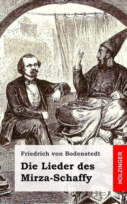 Die Lieder des Mirza-Schaffy [German] 148233481X Book Cover