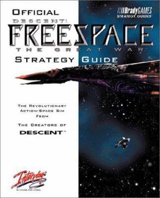 Descent: Freespace the Great War (Official Stra... 1566867878 Book Cover