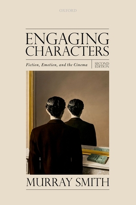 Engaging Characters: Fiction, Emotion, and the ... 0198871074 Book Cover