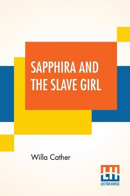 Sapphira And The Slave Girl 9353440718 Book Cover