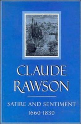 Satire and Sentiment, 1660–1830 0521383951 Book Cover