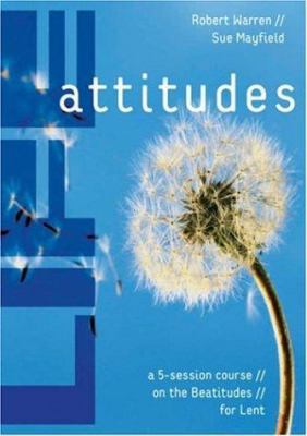 Life Attitudes: A 5-Session Course on the Beati... 0715140469 Book Cover