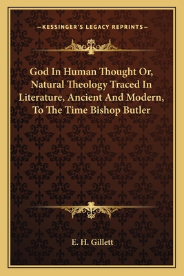 God In Human Thought Or, Natural Theology Trace... 1163115088 Book Cover