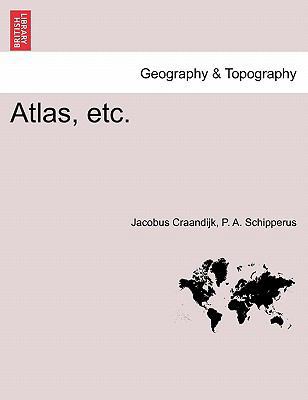 Atlas, Etc. 1241489467 Book Cover