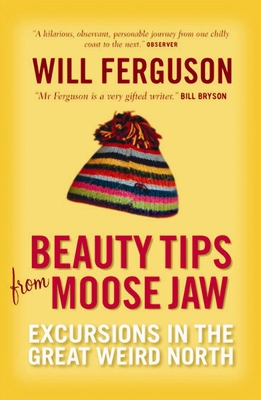Beauty Tips from Moose Jaw 1841956902 Book Cover