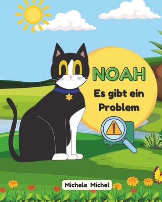 Noah: Es gibt ein Problem [German] B0D63JXNW6 Book Cover