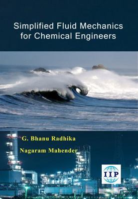 Paperback Simplified Fluid Mechanics for Chemical Engineers Book