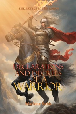 Declarations and Decrees of a Warrior 1957776935 Book Cover
