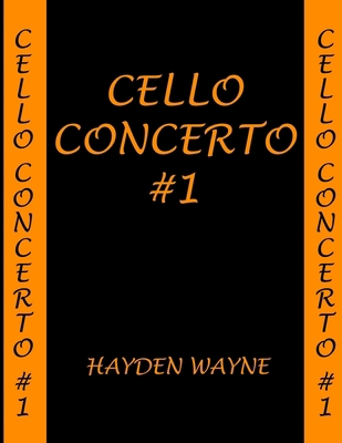 Cello Concerto #1 1503077977 Book Cover