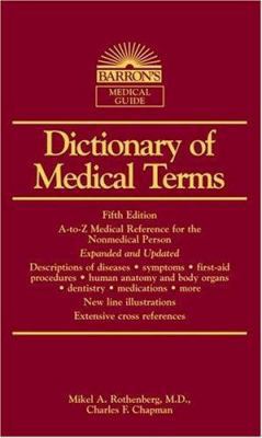 Dictionary of Medical Terms (Barron's Medical G... B0074FGEHC Book Cover