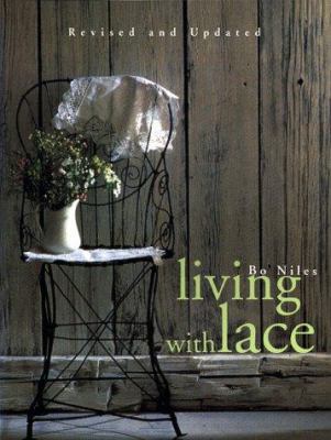 Living with Lace B002E5S0E2 Book Cover