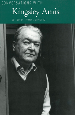 Conversations with Kingsley Amis 1604732911 Book Cover