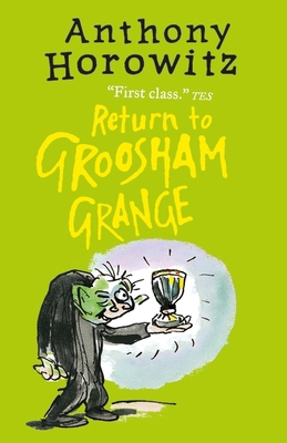 Return To Groosham Grange 1406363146 Book Cover