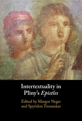 Intertextuality in Pliny's Epistles 1009294768 Book Cover