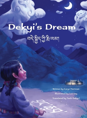 Dekyi's Dream 1732727821 Book Cover