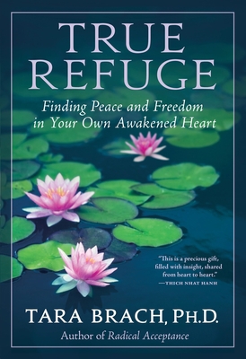 True Refuge: Finding Peace and Freedom in Your ... B01EKIGDPI Book Cover