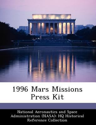 1996 Mars Missions Press Kit 1249502691 Book Cover