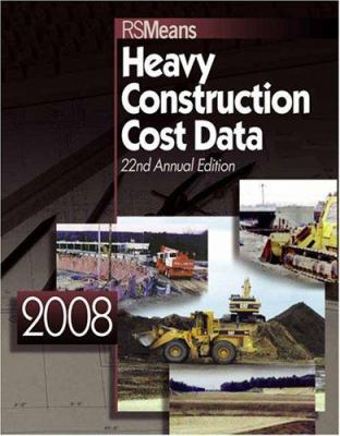 Heavy Construction Cost Data 2008 0876290314 Book Cover
