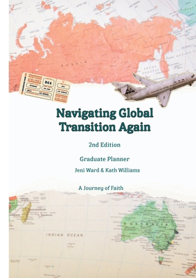 Navigating Global Transitions Again - Second Ed... 0645788619 Book Cover