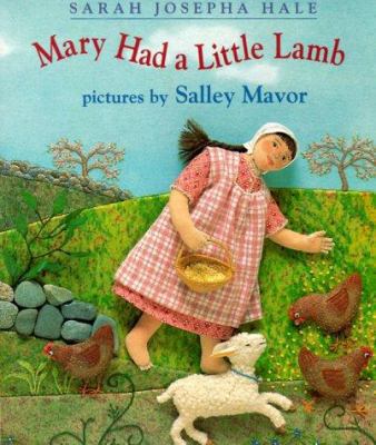 Mary Had a Little Lamb 0531071650 Book Cover