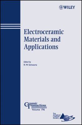 Electroceramic Materials and Applications 047008295X Book Cover