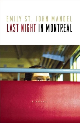 Last Night in Montreal 1936071606 Book Cover