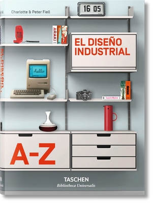 El Diseño Industrial de la A A La Z [Spanish] 3836522144 Book Cover