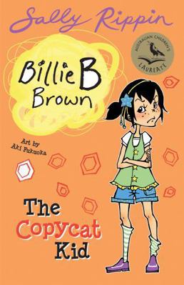 Billie B Brown: The Copycat Kid 1742971415 Book Cover