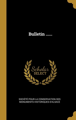 Bulletin ...... [French] 1013082079 Book Cover