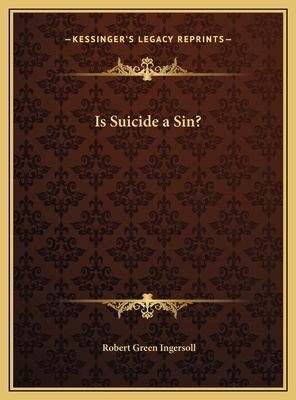 Is Suicide a Sin? 1169679536 Book Cover