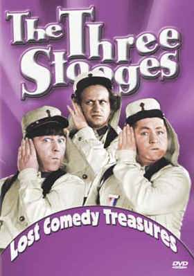 The Three Stooges: Lost Comedy Treasures B00000F5UT Book Cover