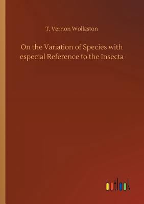 On the Variation of Species with especial Refer... 3732663116 Book Cover