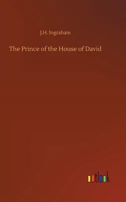 The Prince of the House of David 3732692701 Book Cover