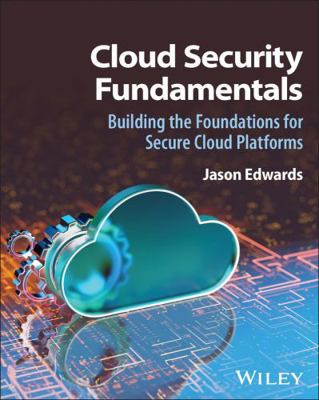 Cloud Security Fundamentals 1394377738 Book Cover