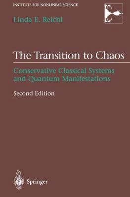 The Transition to Chaos: Conservative Classical... 1441931635 Book Cover