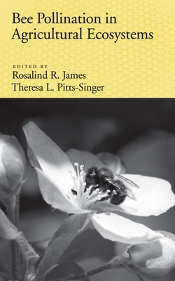 Bee Pollination in Agricultural Ecosystems 0195316959 Book Cover
