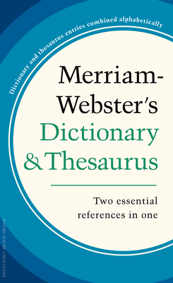 Merriam-Webster's Dictionary and Thesaurus 0877792933 Book Cover