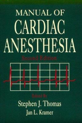 Manual of Cardiac Anesthesia 0443085803 Book Cover