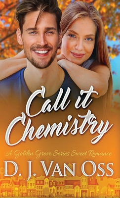 Call It Chemistry 4867454087 Book Cover