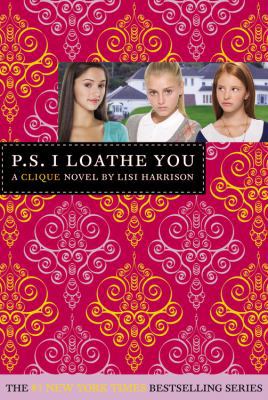 P.S. I Loathe You [With Sticker(s)] 0316006815 Book Cover