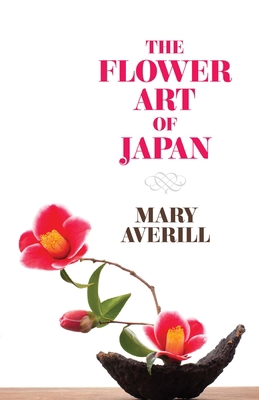 The Flower Art of Japan 0486824187 Book Cover