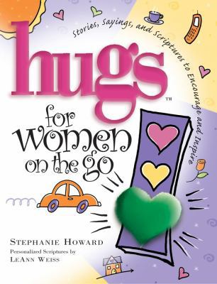 Hugs for Women on the Go: Stories, Sayings, and... 1416533567 Book Cover